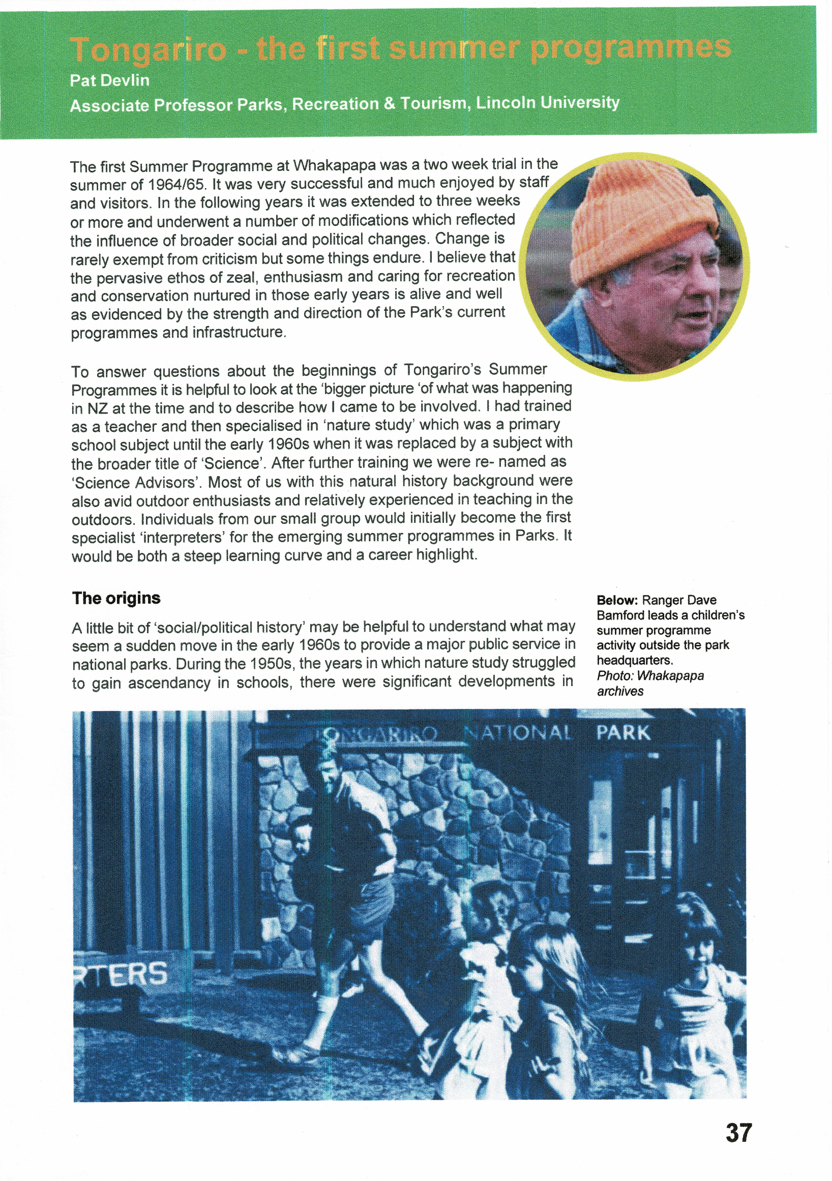 The Origins of the Summer Programme