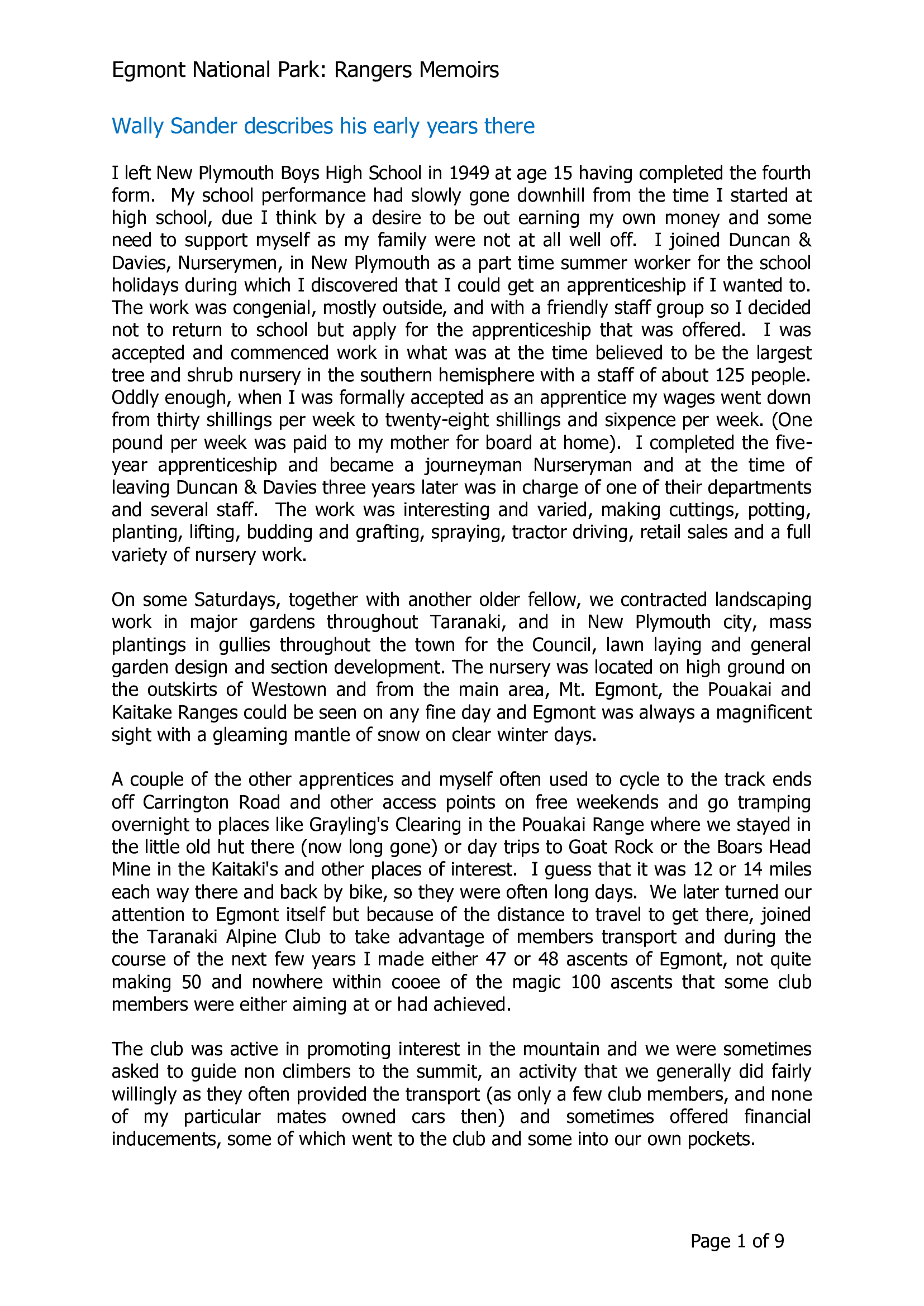 Wally Sander describes his early years there