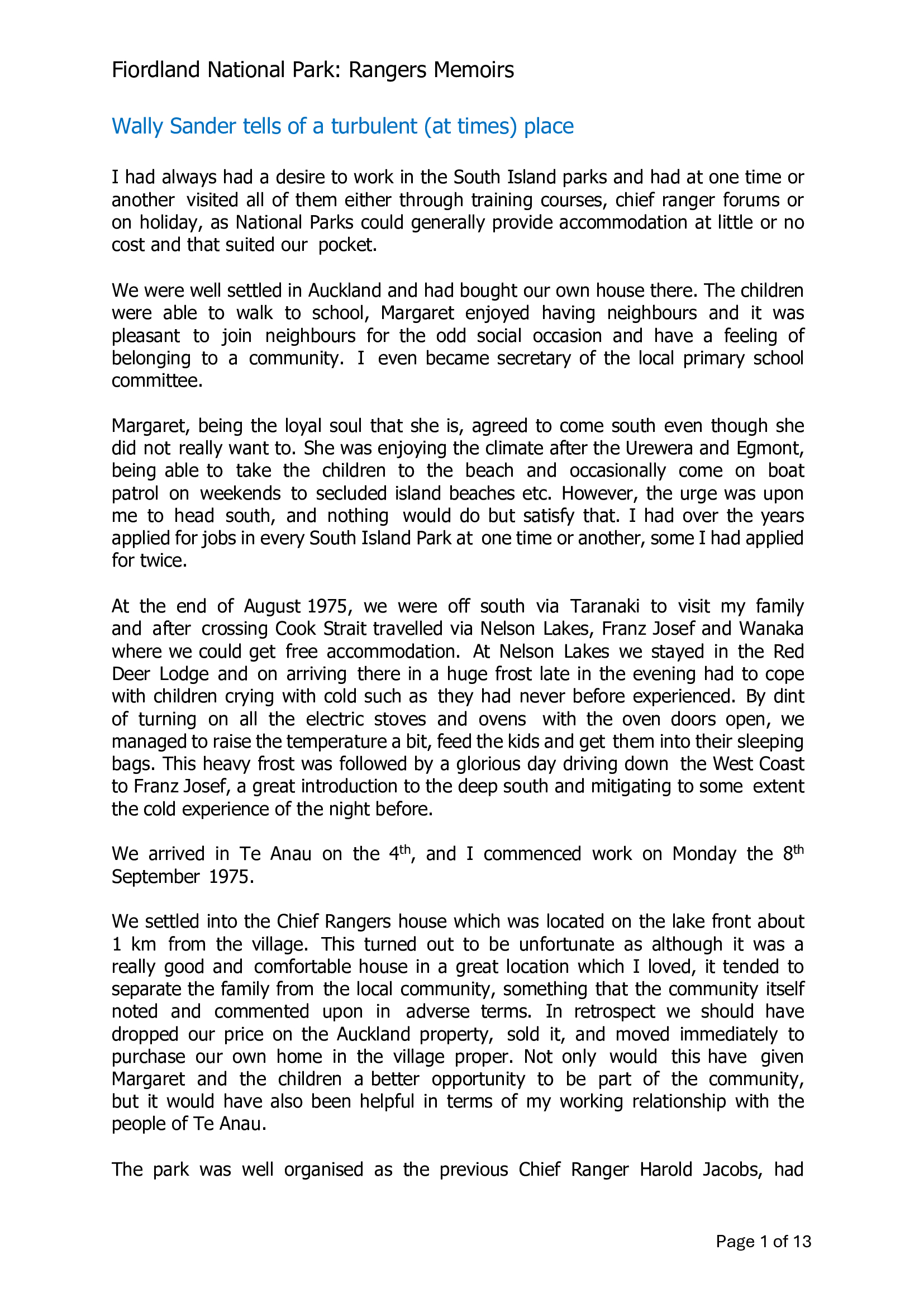 Wally Sander tells of a turbulent (at times) place