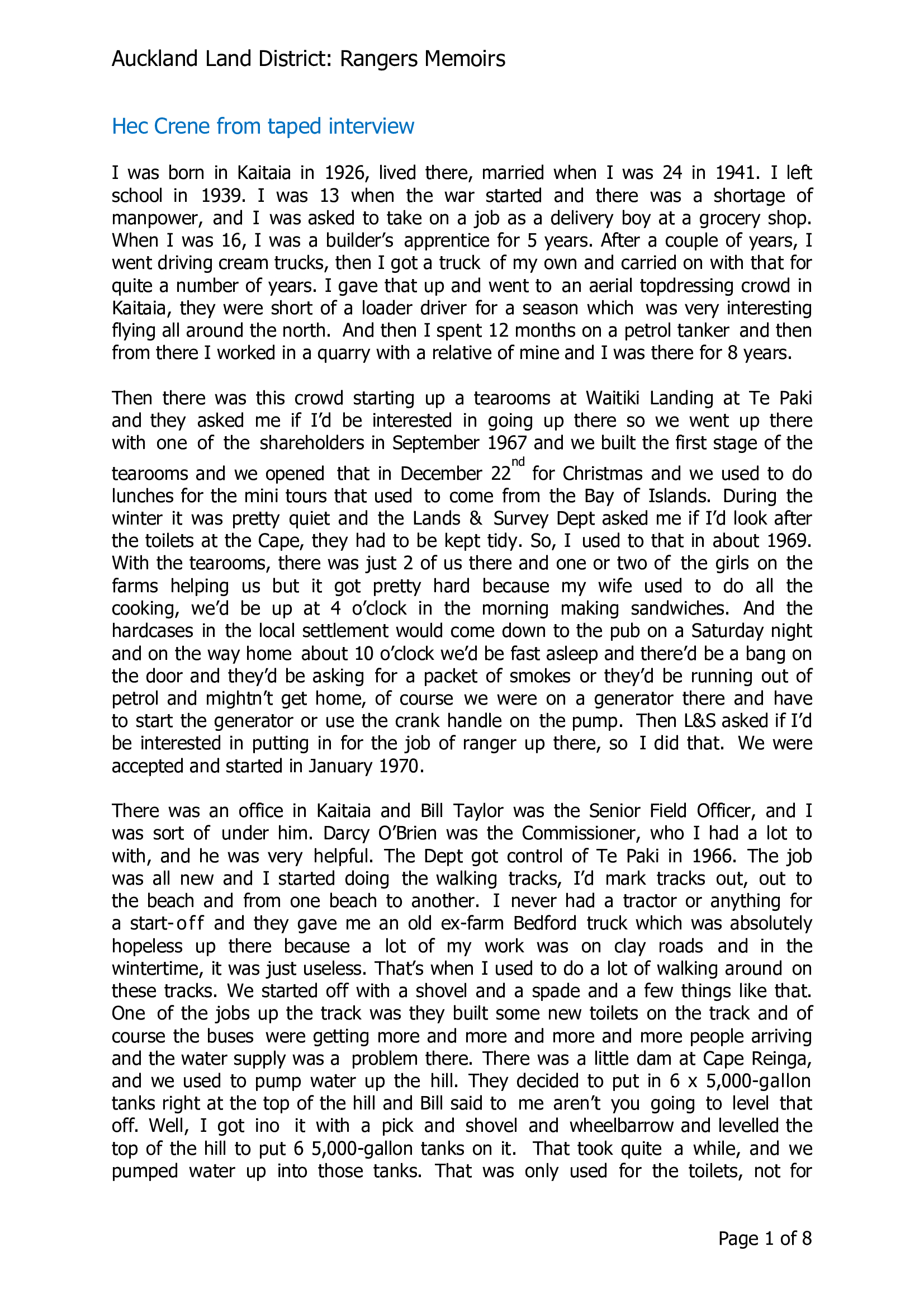 Hec Crene from taped interview and written comments