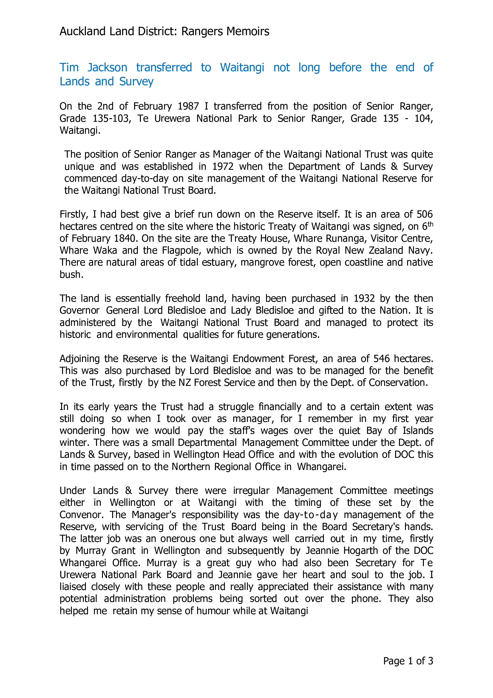 Tim Jackson transferred to Waitangi not long before the end of Lands and Survey