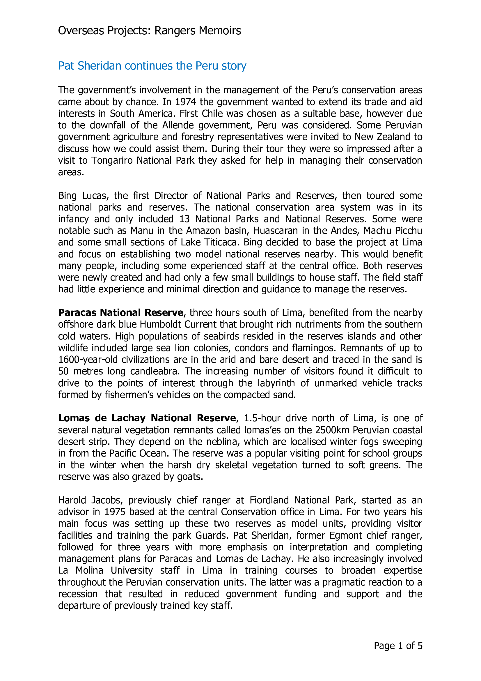 Overseas Projects: Pat Sheridan continues the Peru story and adds some