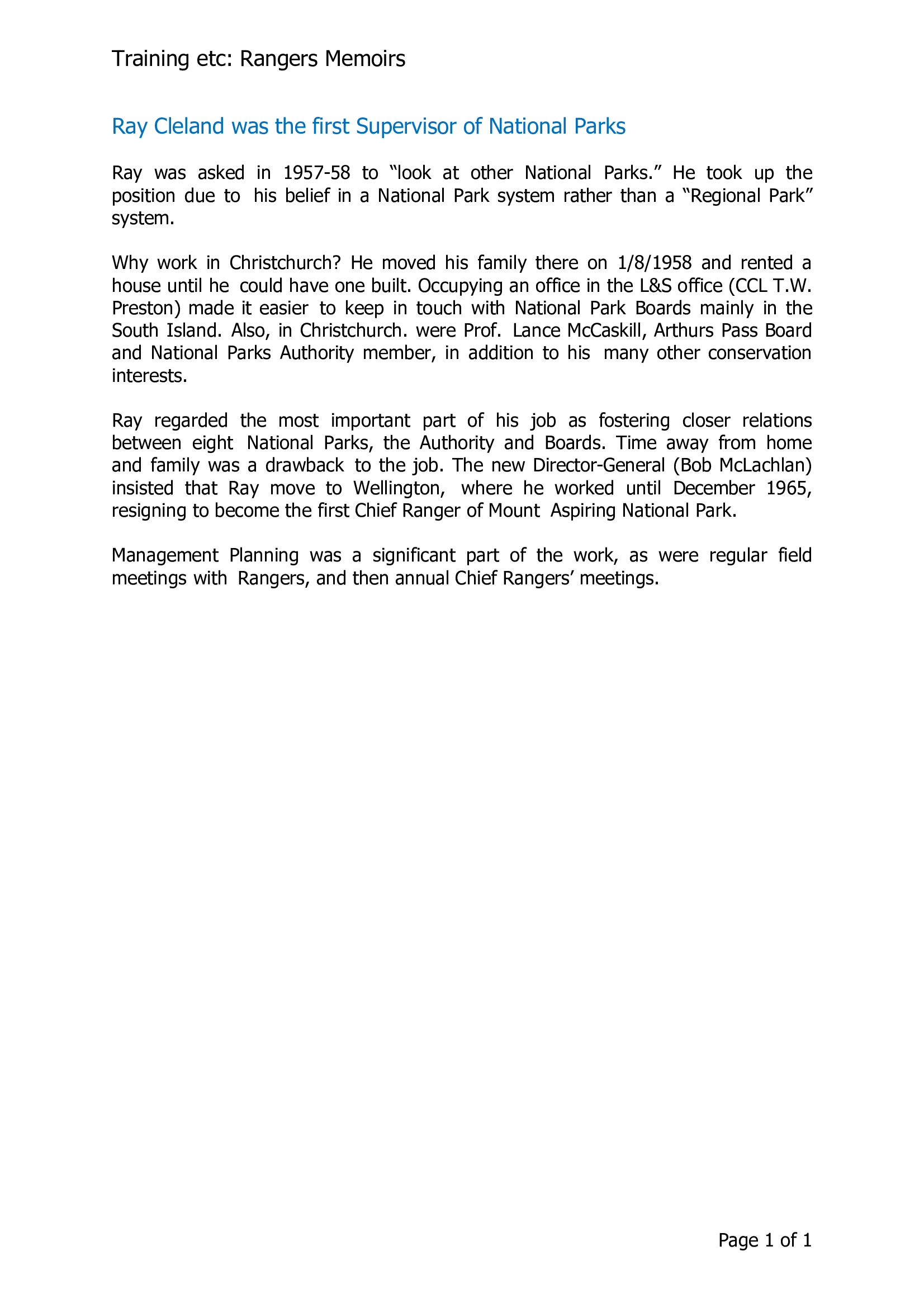 Ray Cleland was the first Supervisor of National Parks