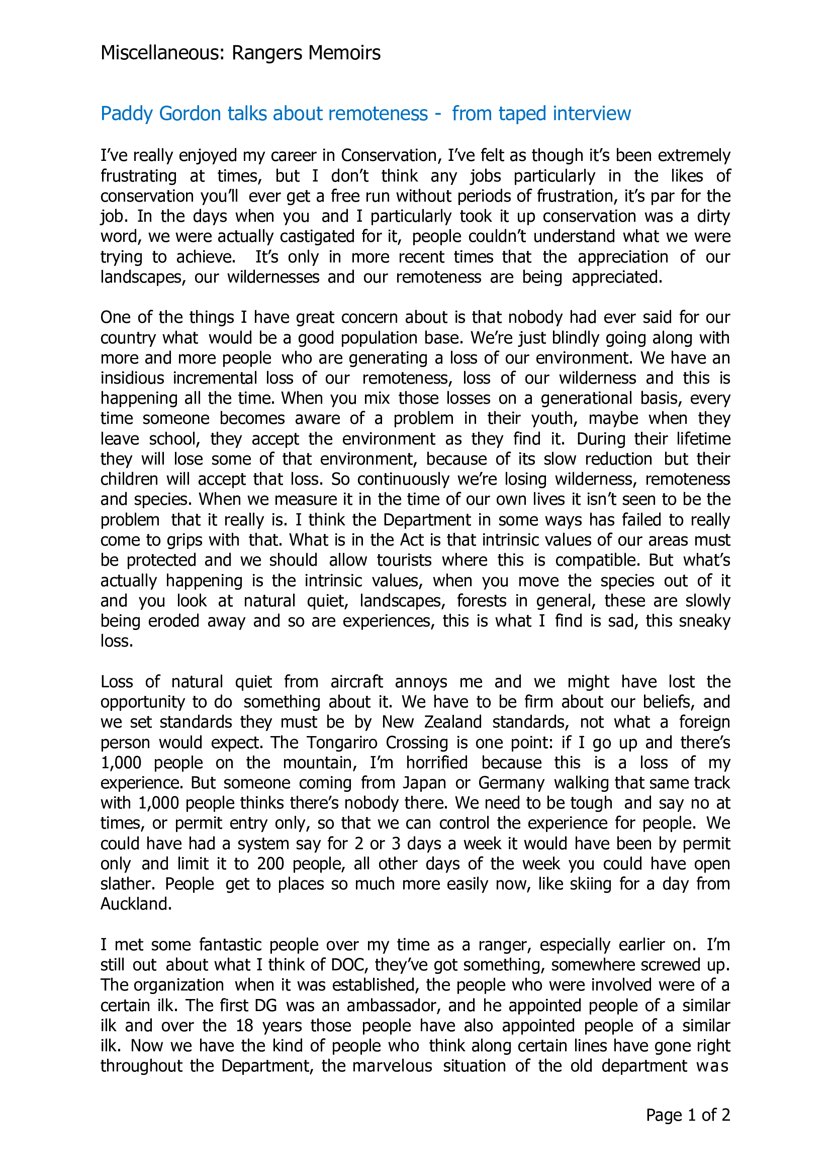 Paddy Gordon talks about remoteness - from taped interview