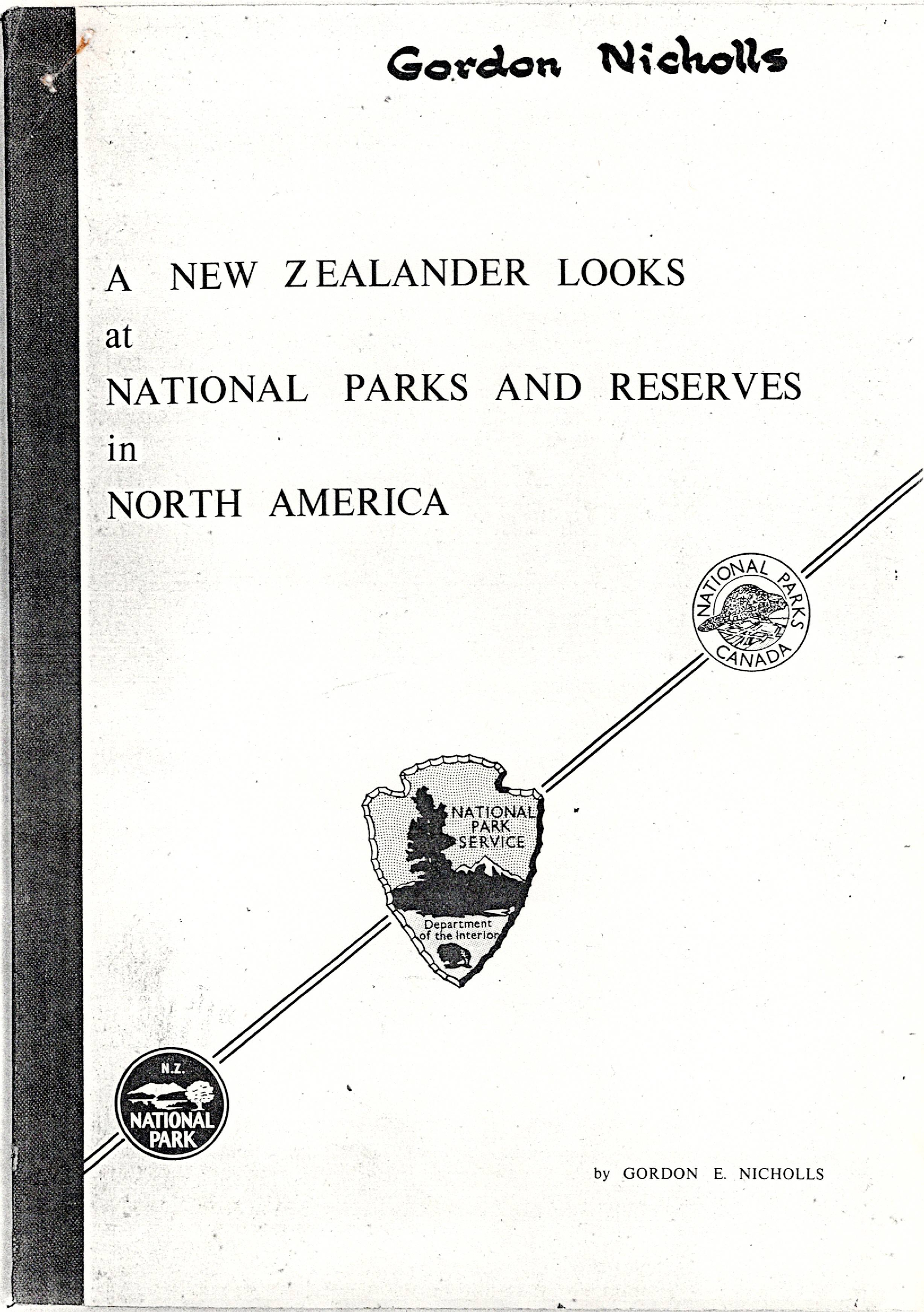  A New Zealander looks at National Parks and Reserves in North America