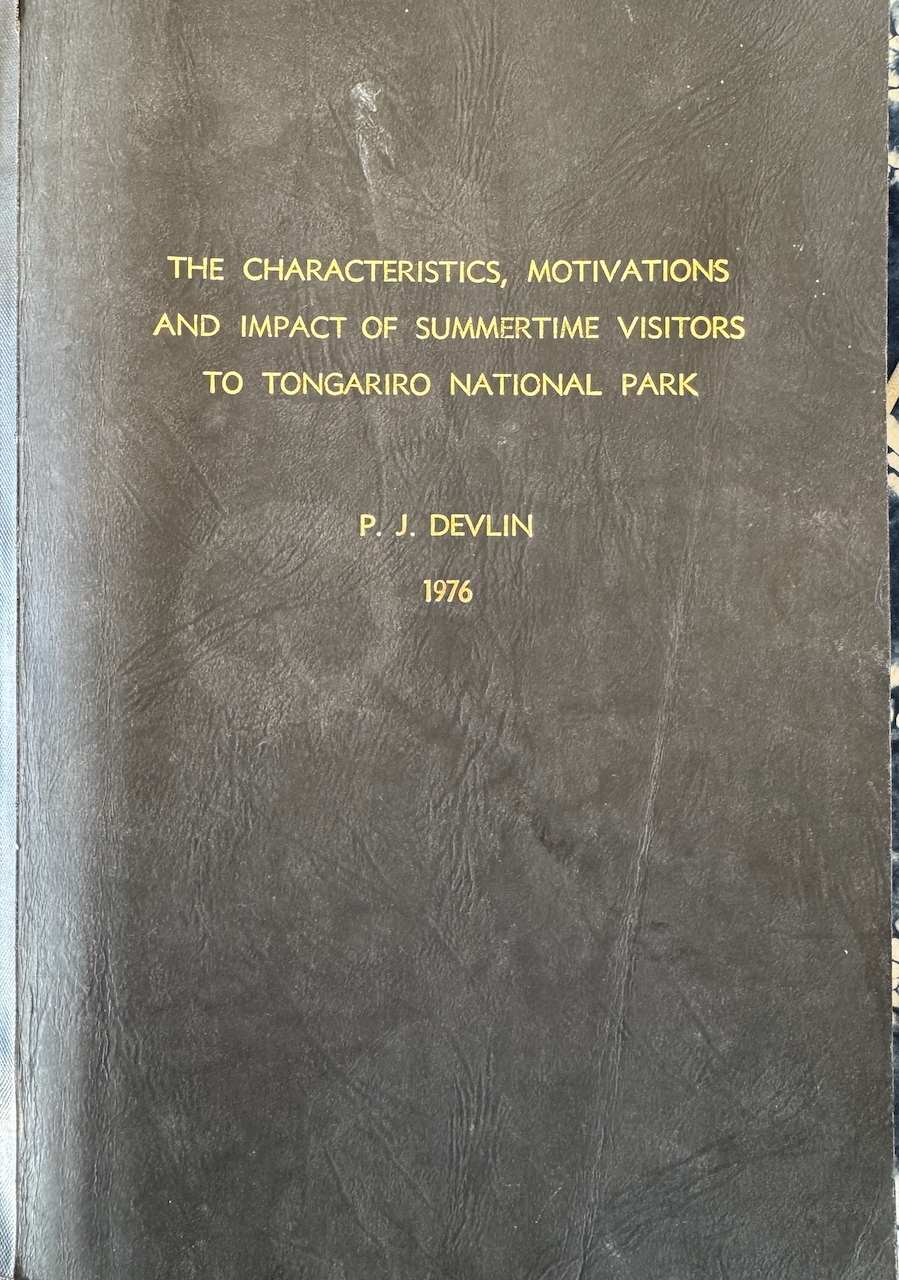 The Characteristics, Motivations and Impact of Summertime Visitors to Tongariro National Park