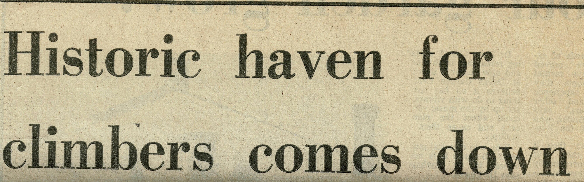 "Historic haven for climbers comes down" - The Press 23/7/1977