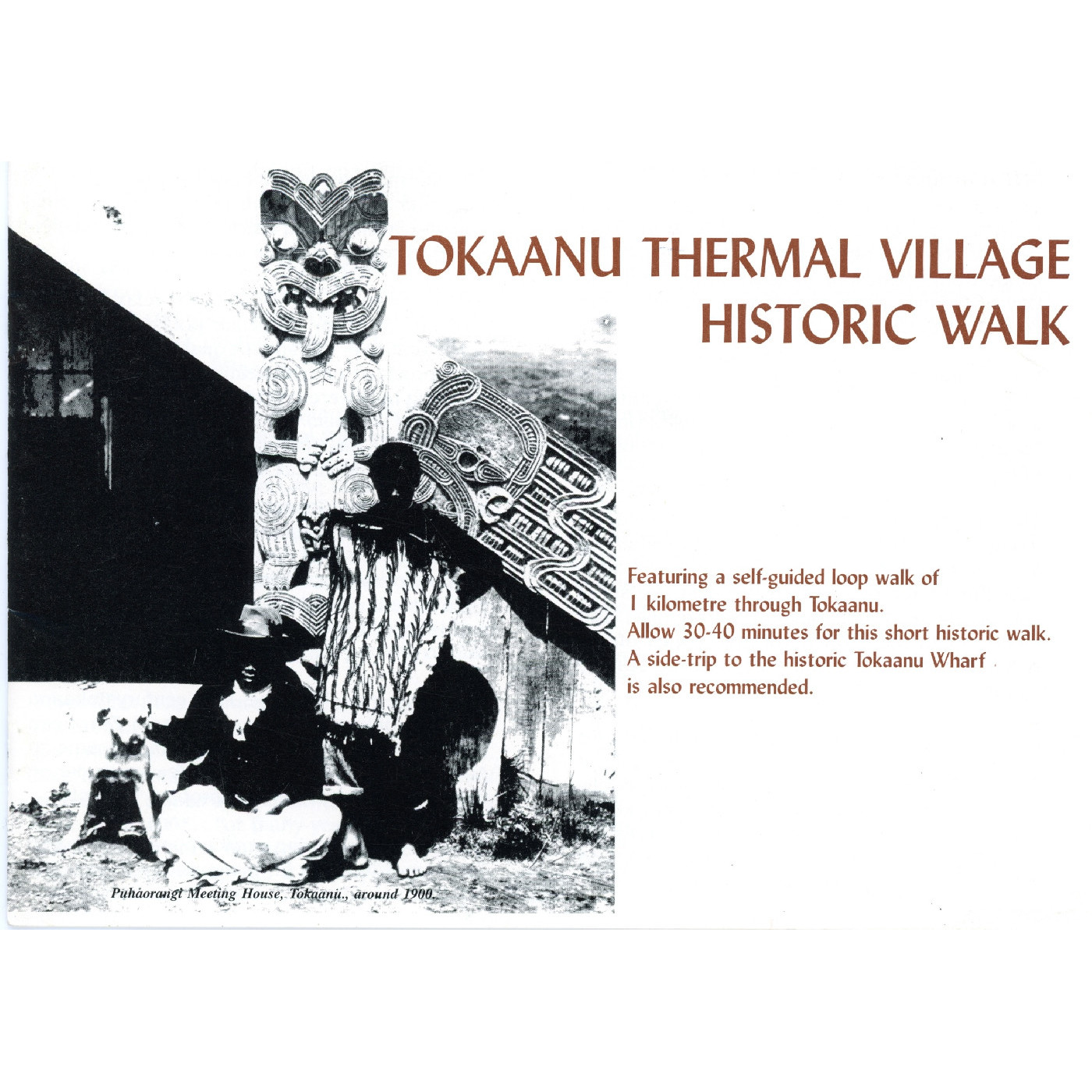 Tokaanu Thermal Village Historic Walk 